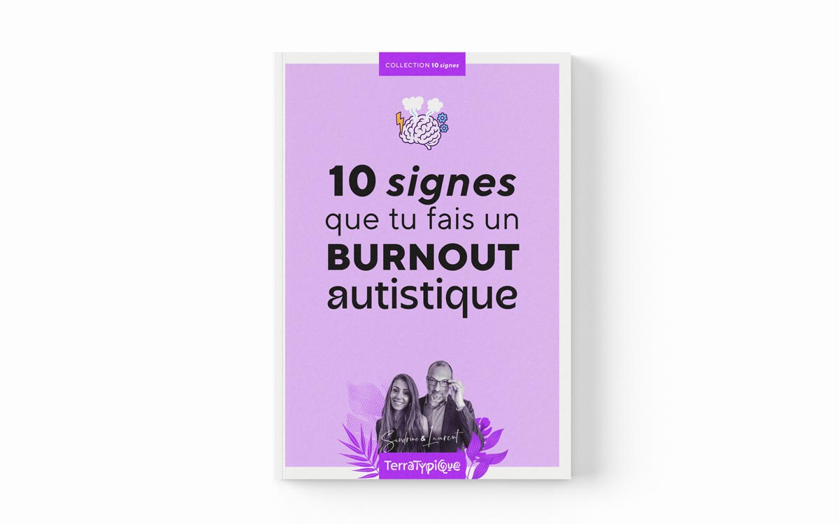 Guide 10 signes du Burnout Autistique